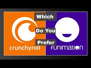 Funimation vs crunchyroll