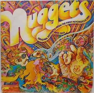 Various - Nuggets: Original Artyfacts From The First Psychedelic Era 1965-1968