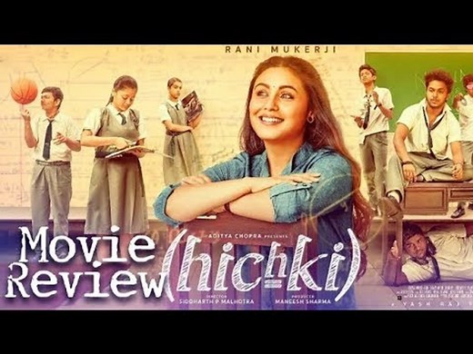 Rani Mukherjee's Hichki Movie Review
