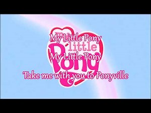 My Little Pony G3.5 Full Opening Theme Lyrics