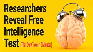 Researchers Reveal Free Intelligence Test (That Only Takes 10 Minutes)
