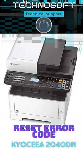 How to reset Kyocera ecosys M2040DN printer error code