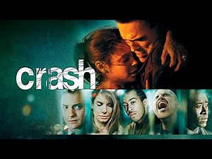Crash (2004) Movie Review