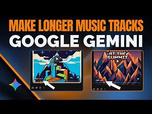 Make Longer Music Tracks in Google Gemini (30s vs 2.5m)