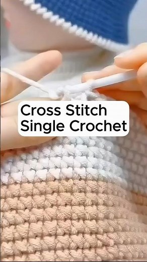 Cross Stitch Single Crochet - Quick & Easy Tutorial