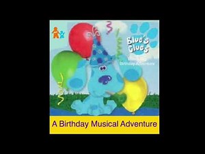 Blue’s Clues: Blue’s Big Birthday Adventure — A Birthday Musical Adventure (1998) [CD]