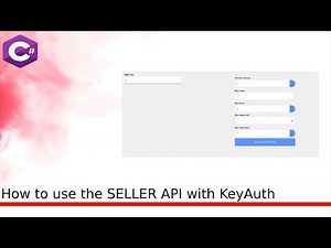How To Use Seller API with KeyAuth
