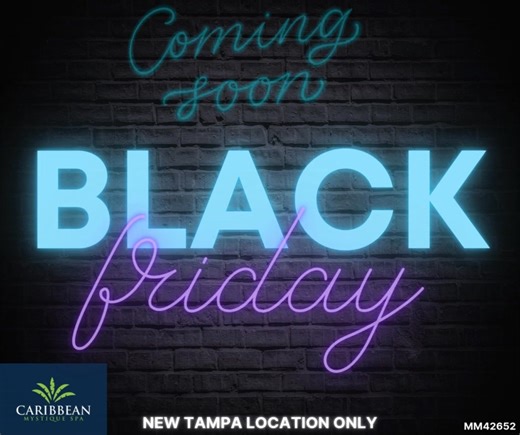 🎄🎁☃️ The countdown to the holidays has begun! Mark your calendars. Who else is ready for some holiday paradise? ✨✨Caribbean Mystique Spa's Black Friday deals✨✨ are coming soon. Get ready to treat yourself to the ultimate relaxation experience with our special offers. Stay tuned! #BlackFriday #SpaDeals #CaribbeanMystiqueSpa #RelaxationTime #BLACKFRIDAYDEALS are LOADING!! We Await your Arrival…🌴🏖️🏝️🌺🌸💚💙✈️ Visit Us 🌐 Online To Request Your Appointment OR 📲Call Us Today!! 🔹813.333.4700 w