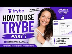 Trybe Tutorial Part 1: The Basics You Need to Know