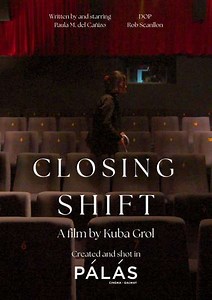 Closing Shift - Movie