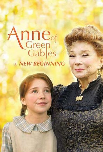 Anne of Green Gables: A New Beginning - Movie