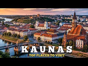 Kaunas: Top 10 Places to Visit in Kaunas, Lithuania. Ultimate Travel Guide.