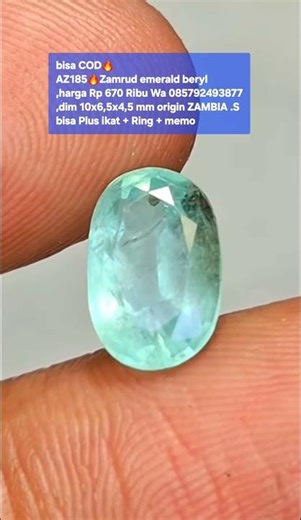 bisa COD🔥AZ185🔥Zamrud emerald beryl,harga Rp 670 Ribu Wa 085792493877,dim 10x6,5x4,5 mm origin