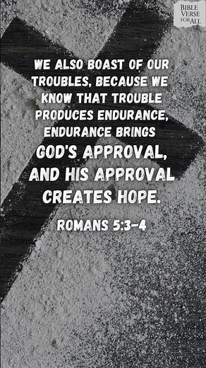 Romans 5:3-4 | How Trials Strengthen Our Faith in God #godsword #bibleverse #faith #holyspirit #god