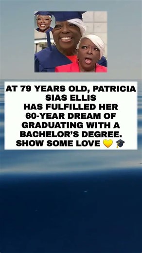 Never Too Late: A 79 Year Old Graduate's Story Dreams Have No Deadline