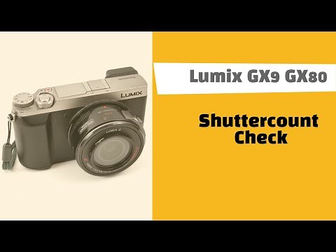 Panasonic Lumix GX80 GX85 GX9 Shuttercount check procedure