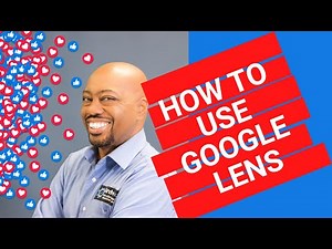 How To Use Google Lens