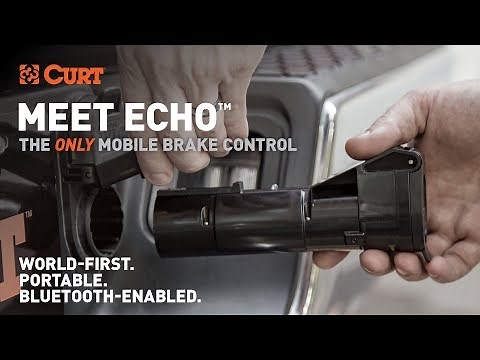 Curt Mfg. Echo Bluetooth Trailer Brake Controller - SEMA 2018