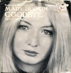 Mary Hopkin - Goodbye / Sparrow