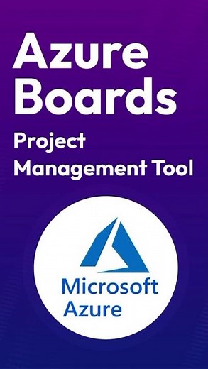 How to Use Microsoft Azure Boards for Projects