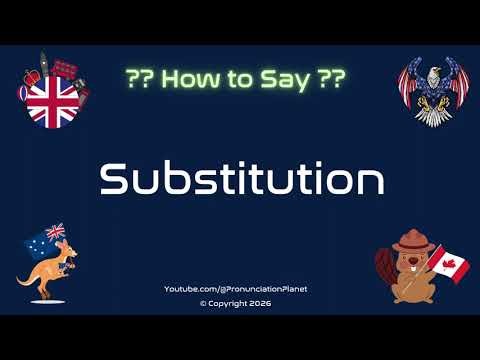 🔄 🍽️ How to Pronounce Substitution? (CORRECTLY) | Pronunciation Planet