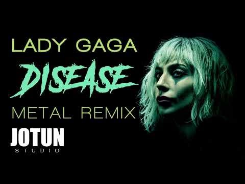 Lady Gaga - Disease (Metal remix cover)