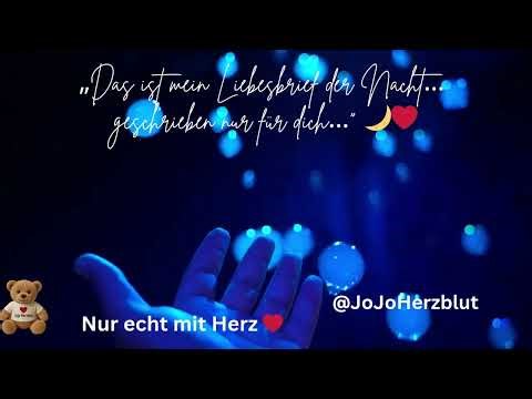 „Das ist mein Liebesbrief der Nacht… geschrieben nur für dich…“ 🌙❤️