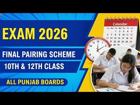 10th and 12th class pairing scheme update |Pairing scheme 2026 for 10th and 12th class