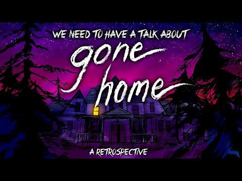 The Gone Home Retrospective