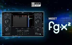 Slate Digital 发布 FG-X 2 Mastering Processor新一代综合母带处理器插件