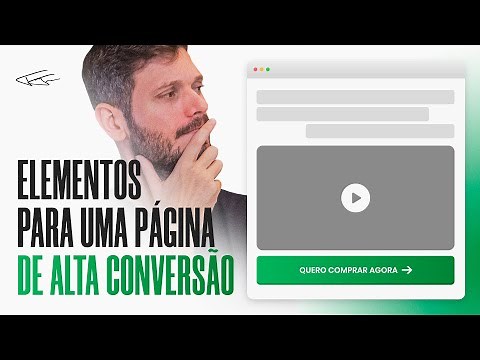 ELEMENTOS NECESSÁRIOS PARA TER UMA PÁGINA DE ALTA CONVERSÃO