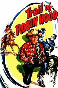 Trail of Robin Hood (1950) - Movie