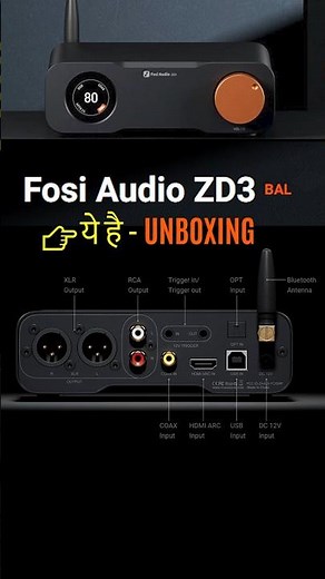 Fosi Audio ZD3 DAC unboxing
