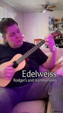 Edelweiss baritone ukulele cover