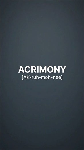 Easy Digital SAT vocab - Acrimony