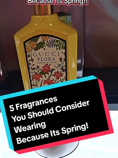 5 Spring Fragrances You Should Consider Wearing