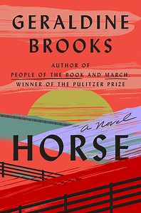 Horse - Geraldine Brooks Official Author Website