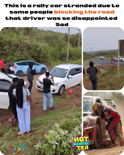 This is a rally car stranded due to some people blocking the road that driver was so disappointed Sad #hotnairobitea #kenyantiktok🇰🇪 #wrc #safarirallykenya