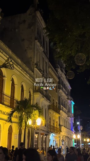Pernambuco é incrível 🤩 #pernambuco #turismo #nordeste #noite #recifeantigo