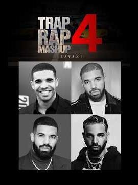 Trap Rap Mashup 4 | Drake | Zavani Music