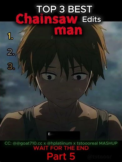 Top 3 Chainsaw Man Edits 🔥 #shorts #chainsawman #viral