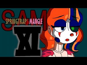 S.A.M. (Springtrap & Mangle) Ep. 11 - Stories III