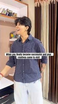 The same relatives who doubted you are now your biggest supporters