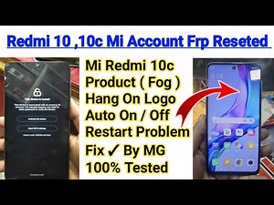 Redmi 10c Mi Account Frp Remove With Mi Flash Tool | Redmi 10 Fog Mi Account Frp Unlock Restart Fix✓