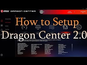 How to Setup Dragon Center 2.0
