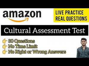 Amazon Cultural Assessment Test : To understand the Cultural Fitment || Practice Questions & Answers