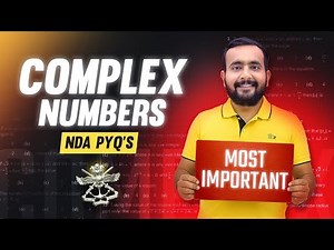 Complex Numbers Most Important NDA PYQs || NDA 2 2025 || Arpit Sir