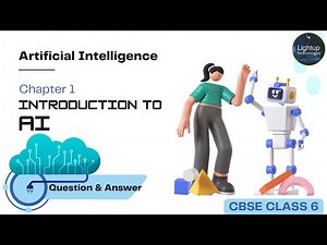 CBSE Class 6 Artificial Intelligence Chapter 1 Question & Answers #cbseclass6