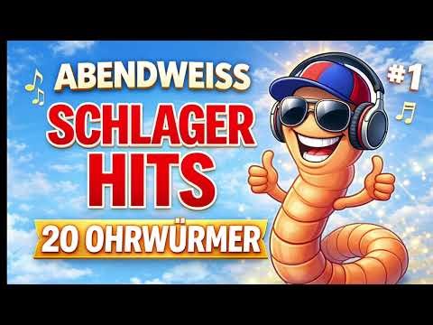 20 Ohrwürmer – Schlager/Discofox | Abendweiss #1