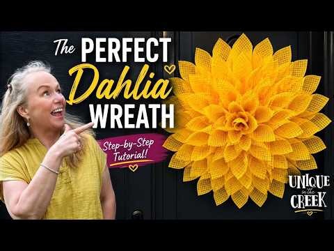LEARN HOW TO MAKE THE PERFECT DAHLIA FLOWER WREATH